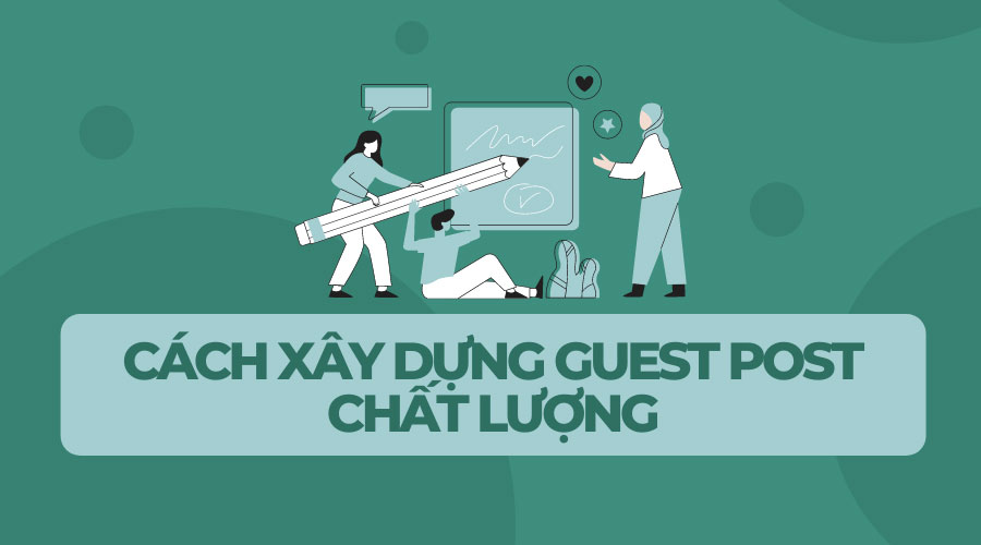 Dịch vụ Guest Post
