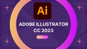 Illustrator CC 2023 full crack