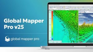 Global Mapper 25 Full Crack